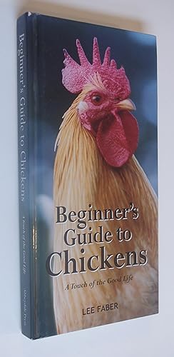 Beginner's Guide to Chickens