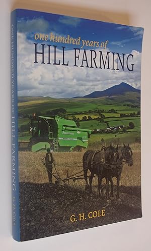 One Hundred Years of Hill Farming