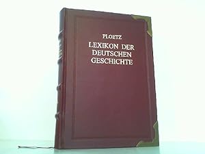 Lexikon der deutschen Geschichte. Sonderausgabe für den Archiv Verlag, Braunschweig. Ausgabennumm...