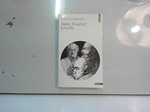 Immagine del venditore per Sade, Fourier, Loyola venduto da JLG_livres anciens et modernes