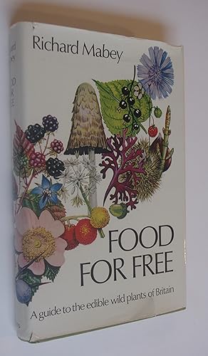 Seller image for Food for Free for sale by Dr Martin Hemingway (Books)