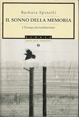 Seller image for Il sonno della memoria : l'Europa dei totalitarismi for sale by Messinissa libri