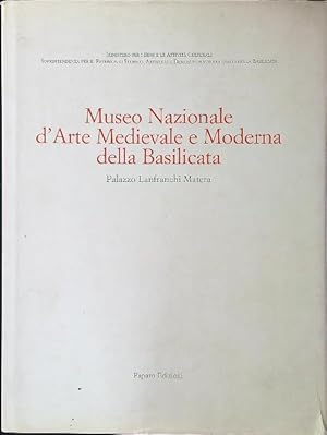Bild des Verkufers fr Museo Nazionale d'Arte Medievale e Moderna della Basilicata zum Verkauf von Librodifaccia