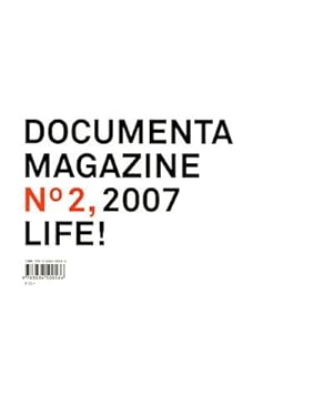 Seller image for documenta 07 - Magazin 2 - Leben!: Life! for sale by Modernes Antiquariat an der Kyll