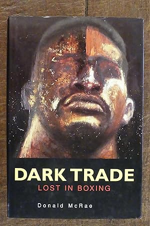 Dark Trade Lost in Boxing