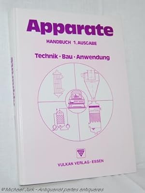 Apparate. Technik - Bau - Anwendung. Handbuch - 1. Ausgabe.