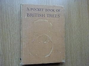 Bild des Verkufers fr A Pocket Book Of British Trees zum Verkauf von J R Wright