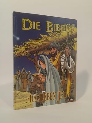 Die Bibel: Band 1: Das Leben Jesu Comic