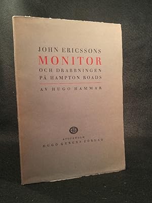Bild des Verkufers fr John Ericssons Monitor och drabbningen p Hampton Roads zum Verkauf von ANTIQUARIAT Franke BRUDDENBOOKS