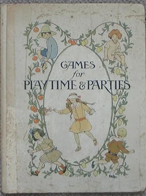 Games for Playtime & Parties with or without Music for Children of all Ages