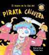 Seller image for El tesoro de la Isla del pirata Calavera for sale by Agapea Libros