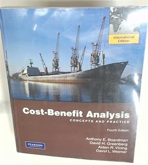 Bild des Verkufers fr Cost-Benefit Analysis. Concepts and Practice. Fourth Edition. zum Verkauf von Plurabelle Books Ltd