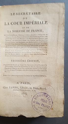 Le Secrétaire de la cour impériale ou modèles de placets, pétitions et lettres adressés à l'emper...