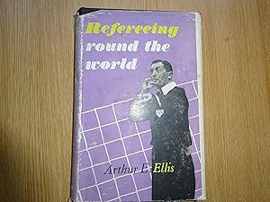 Seller image for Refereeing Round the World for sale by J R Wright