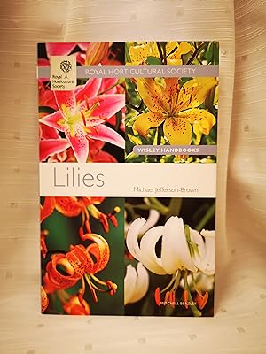 Lilies (Wisley Handbooks)