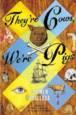 Seller image for They're Cows, We're Pigs for sale by GreatBookPrices