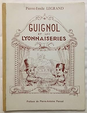 Guignol et les Lyonnaiseries