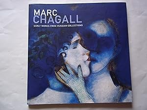 Image du vendeur pour Marc Chagall: Early Works from Russian Collections mis en vente par Carmarthenshire Rare Books