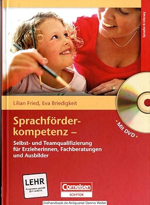 Bild des Verkufers fr Sprachfrderkompetenz : Selbst- und Teamqualifizierung fr Erzieherinnen, Fachberatungen und Ausbilder ; [mit DVD] zum Verkauf von Dennis Wolter