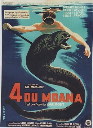 "4 DU MOANA" Réalisé par Bernard GORSKY, Pierre PASQUIER, Roger LESAGE, Serge ARNOUX (1958) / Aff...