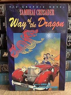 Image du vendeur pour Samurai Crusader: Way Of The Dragon mis en vente par Chamblin Bookmine