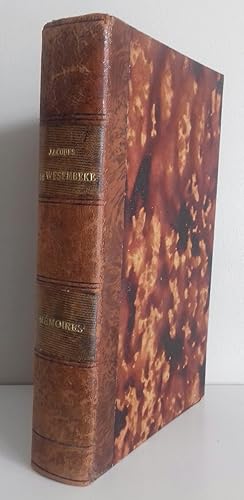 Mémoires de Jacques de Wesenbeke. Avec une introduction et des notes par C. Rahlenbeck