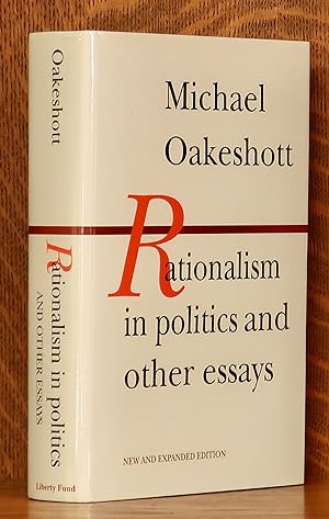 Seller image for RATIONALISM IN POLITICS AND OTHER ESSAYS for sale by Andre Strong Bookseller