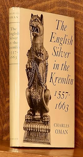 THE ENGLISH SILVER IN THE KREMLIN 1557-1663