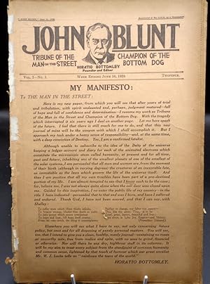 John Blunt. Tribune of the Man in the Street, Champion of the Bottom Dog. ISSUE NO 1. June 16th 1...