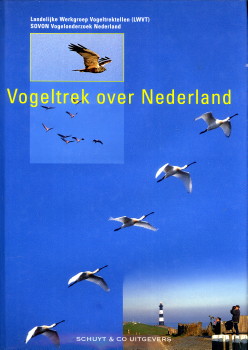 Bild des Verkufers fr Vogeltrek over Nederland 1976 - 1993 zum Verkauf von Antiquariaat Parnassos vof