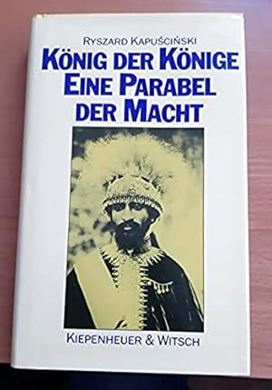 Bild des Verkufers fr Knig der Knige. Eine Parabel der Macht zum Verkauf von Bcherwelt Wagenstadt