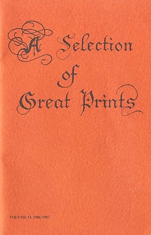 A Selection of Great Prints Volume 11, 1986/1987