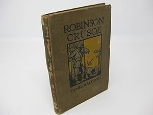 ROBINSON CRUSOE Written Anew For Children With Apologies To Daniel Defoe