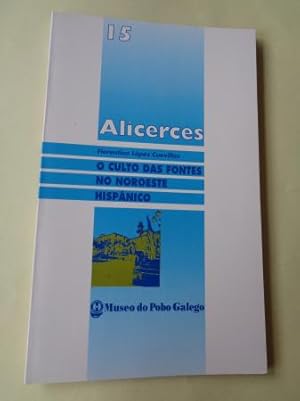 Bild des Verkufers fr O culto das fontes no noroeste hispnico. Serie Alicerces, n 15 zum Verkauf von GALLAECIA LIBROS