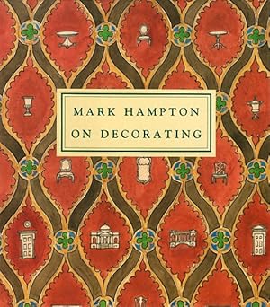 Mark Hampton on Decorating