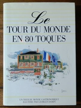 Immagine del venditore per Le tour du monde en 80 toques venduto da Ammareal