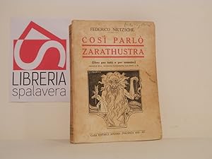 Immagine del venditore per Cos parl Zarathustra : (libro per tutti e per nessuno) venduto da Libreria Spalavera