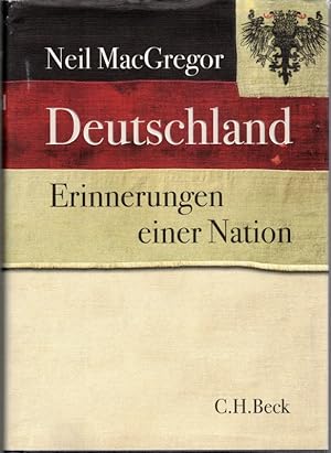 Bild des Verkufers fr Deutschland. Erinnerungen einer Nation. Aus dem Englischen von Klaus Binder. zum Verkauf von Antiquariat Fluck