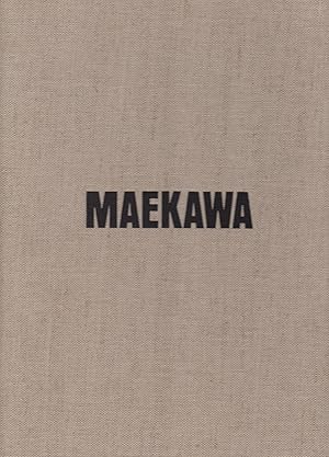 Seller image for Maekawa for sale by Stefan Schuelke Fine Books