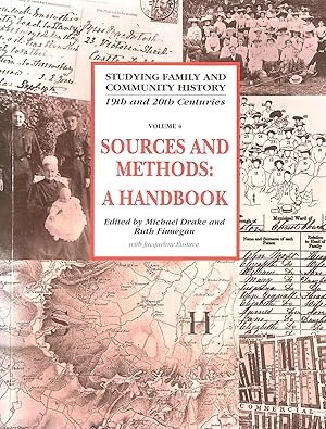 Image du vendeur pour Studying Family and Community History: Volume 4, Sources and Methods, A Handbook mis en vente par M Godding Books Ltd