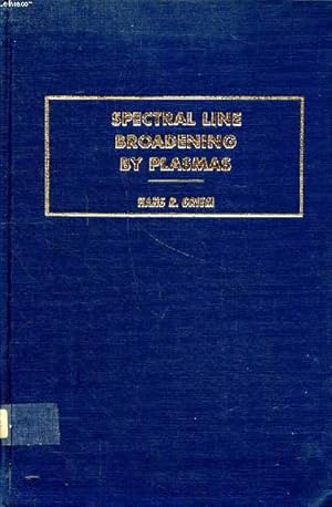 Seller image for Spectral line broadening by plasmas for sale by Le-Livre