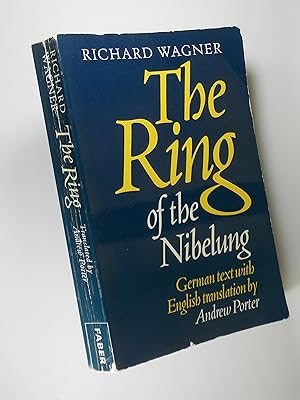 Bild des Verkufers fr The Ring of the Nibelung, German text with English translation by Andrew Porter zum Verkauf von Austin Sherlaw-Johnson, Secondhand Music