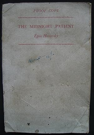 THE MIDNIGHT PATIENT , [ Proof Copy ]