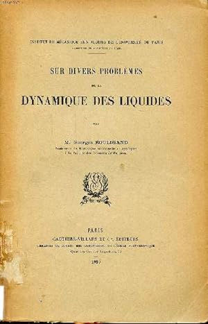 Bild des Verkufers fr Sur divers problmes de la dynamique des liquides zum Verkauf von Le-Livre