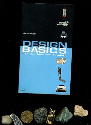 Image du vendeur pour Design Basics: Von der Idee zum Produkt. mis en vente par Umbras Kuriosittenkabinett