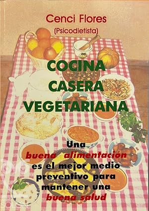 Seller image for Cocina Casera Vegetariana for sale by LIBRERA SOLN
