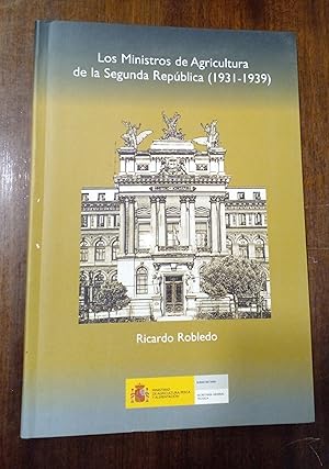 Seller image for Ministros de Agricultura y Fomento de la Segunda Repblica for sale by Domiduca Libreros