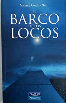 Image du vendeur pour EL BARCO DE LOS LOCOS mis en vente par ALZOFORA LIBROS