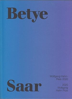 Bild des Verkufers fr Betye Saar: Wolfgang-Hahn-Preis 2020/ 2020 Wolfgang Hahn Prize zum Verkauf von Stefan Schuelke Fine Books