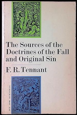 Imagen del vendedor de The Sources of the Doctrines of the Fall and Original Sin a la venta por San Francisco Book Company
